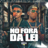 No Fora da Lei