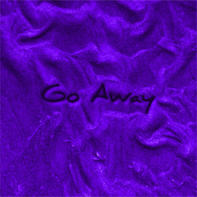 Go Away