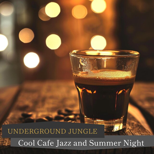 Cool Cafe Jazz and Summer Night