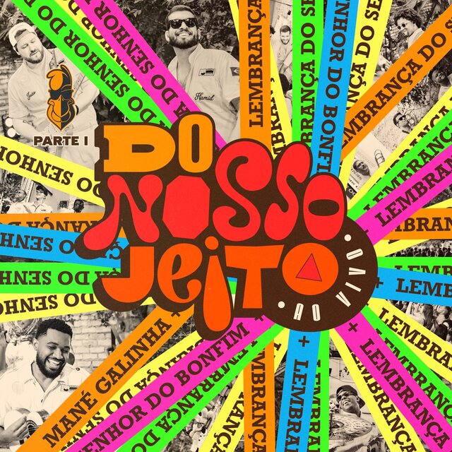 Do Nosso Jeito (Ao Vivo / Parte 1)
