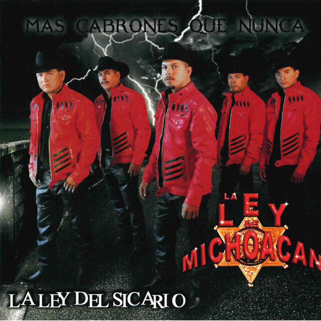 Mas Cabrones Que Nunca La Ley del Sicario