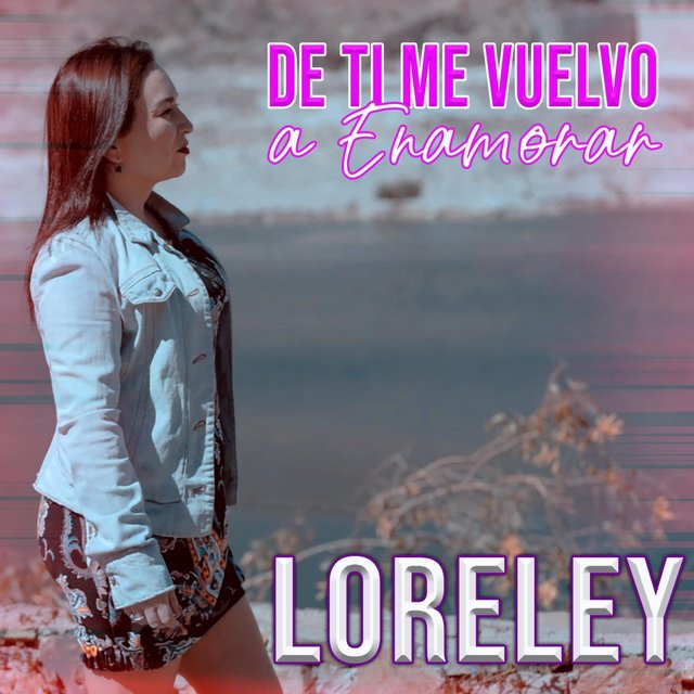 De Ti Me Vuelvo a Enamorar
