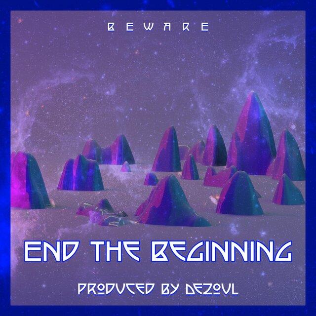 End the Beginning