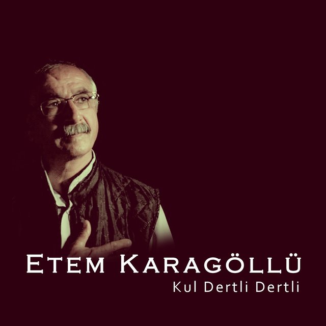 Kul Dertli Dertli