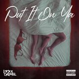 Put it on Ya