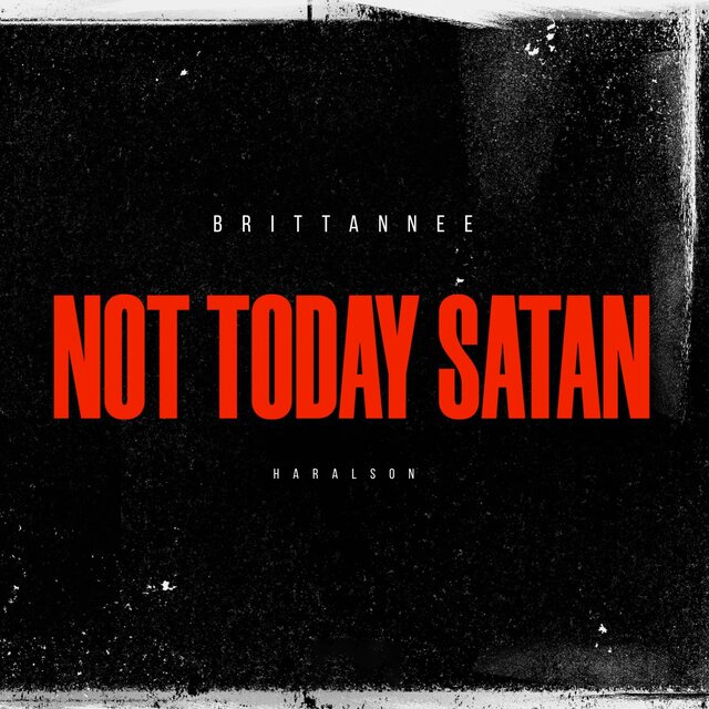 Not Today Satan