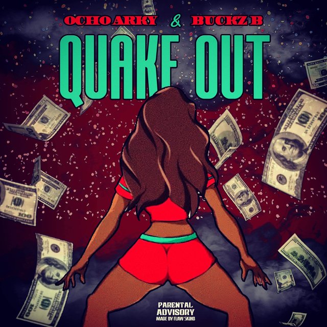 Quake Out (feat. Buckz B.)