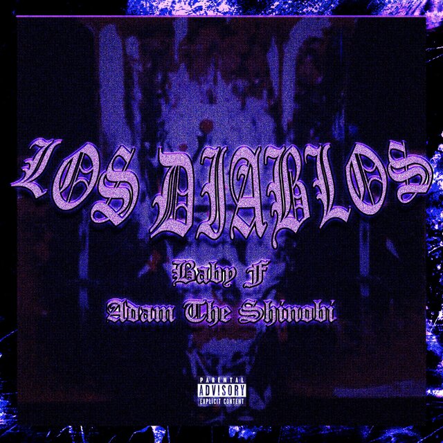 Los Diablos (feat. Adam The Shinobi)