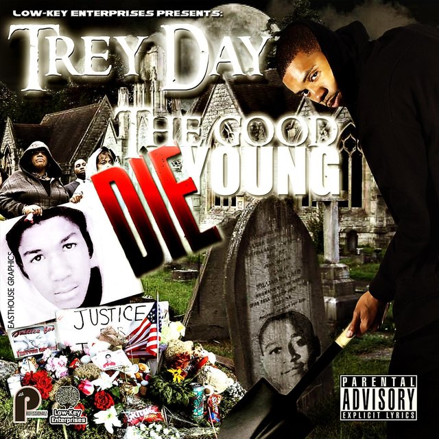 The Good Die Young