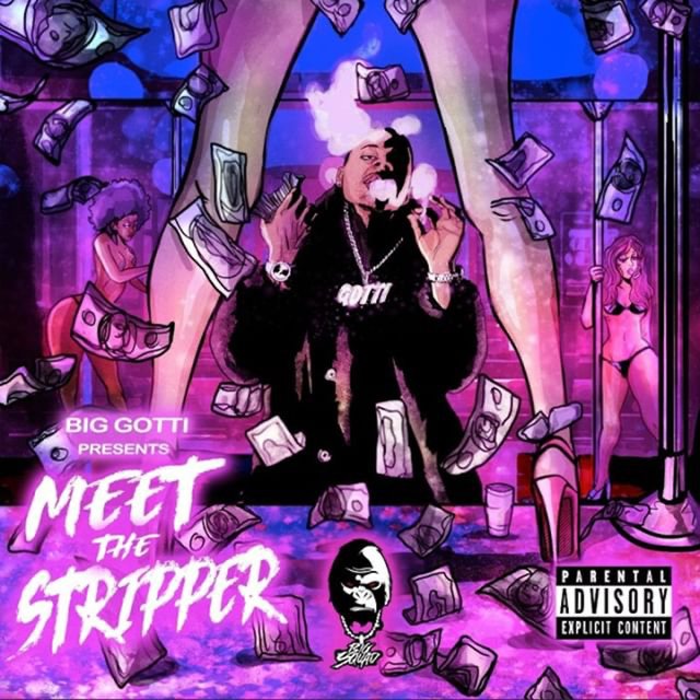 Big Gotti Presents Meet the Stripper
