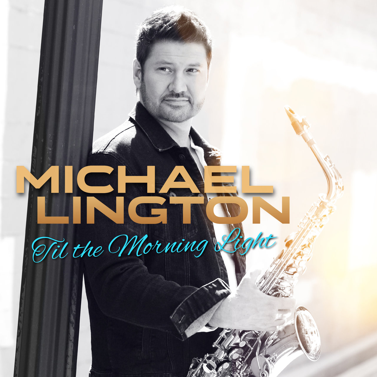Til the Morning Light by Michael Lington on TIDAL