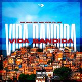 Vida Bandida