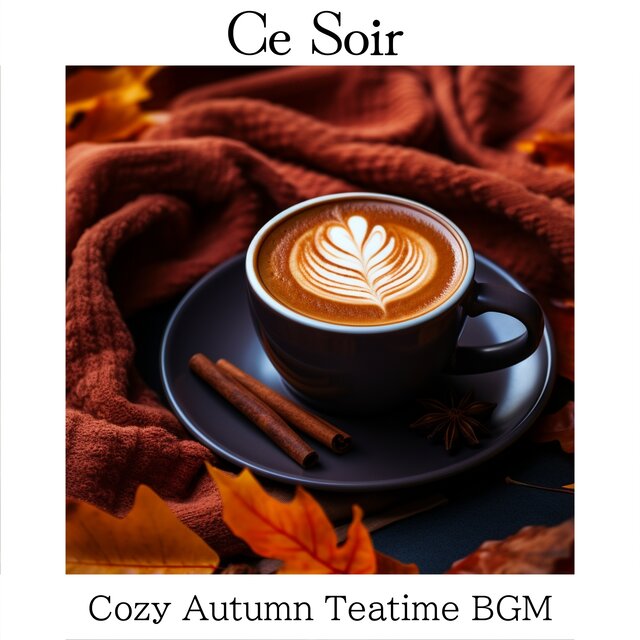Cozy Autumn Teatime Bgm