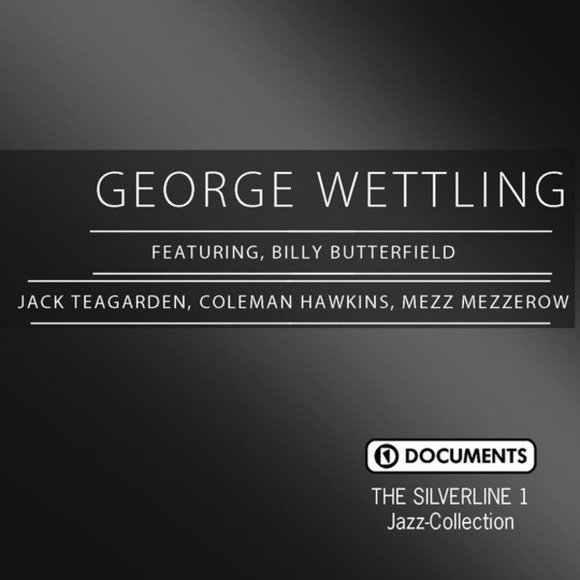 The Silverline 1 - George Wettling