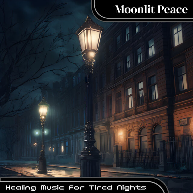 Healing Music For Tired Nights