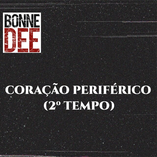 Coração Periférico (2º Tempo)
