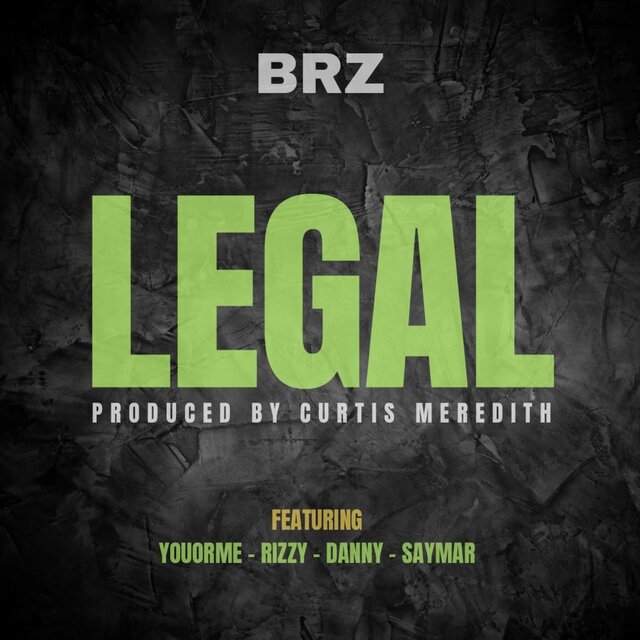 LEGAL (feat. Youorme, Rizzy, Danny & Saymar)