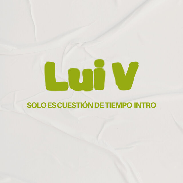 Solo Es Cuestión de Tiempo Intro