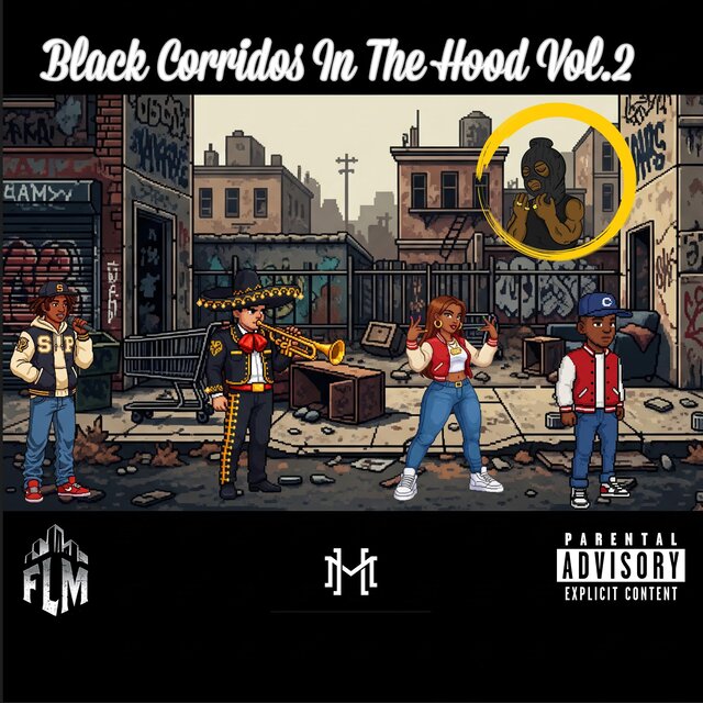 Black Corridos In The Hood, Vol. 2