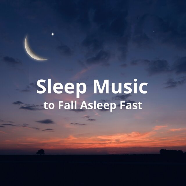 Sleep Music to Fall Asleep Fast