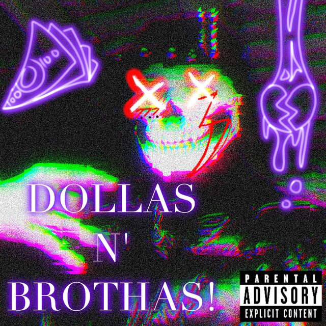 DOLLAS N' BROTHAS