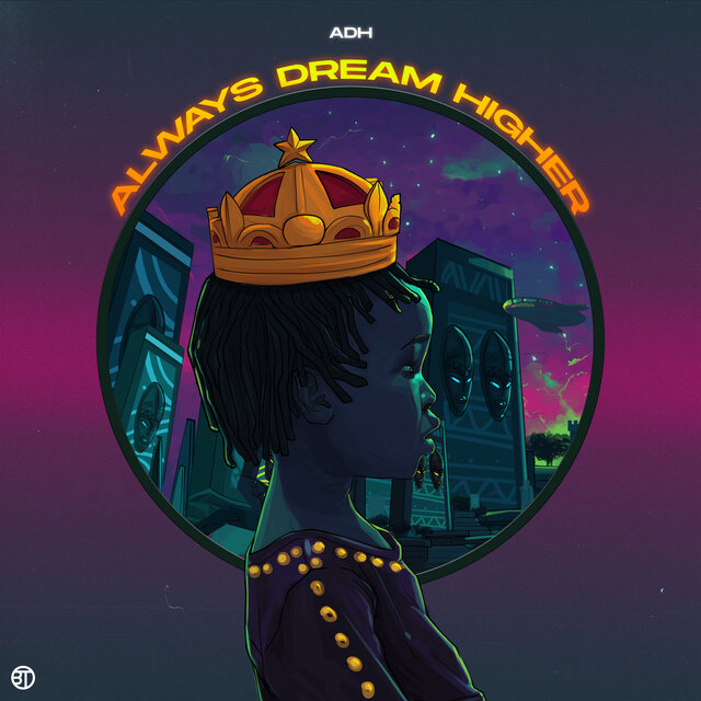 Always Dream Higher