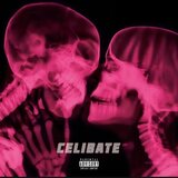 Celibate (feat. Icey Blxck & Migxnxsebleedd)