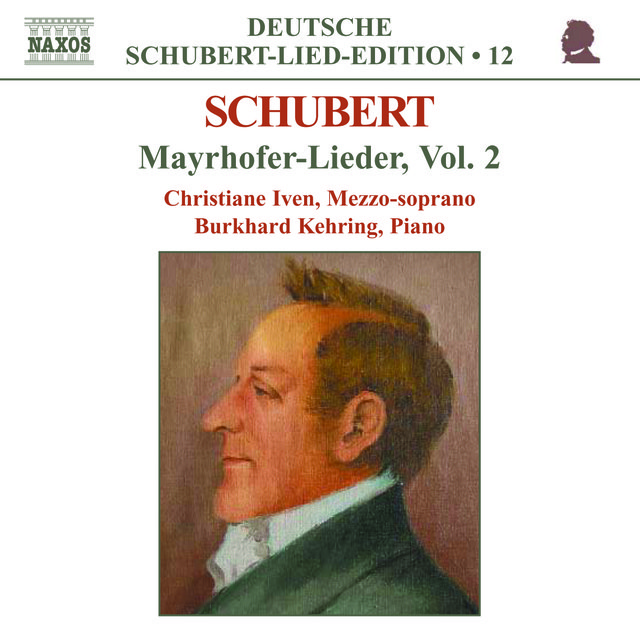 Schubert: Lied Edition 12 - Mayrhofer, Vol.  2