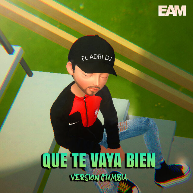 Que Te Vaya Bien (Remix)