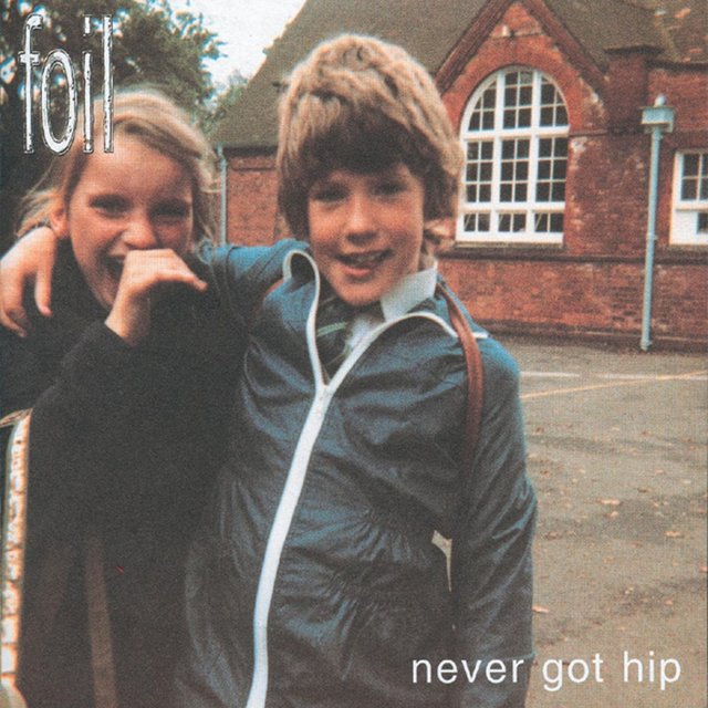 Never Got Hip (Bonus Tracks Edition)