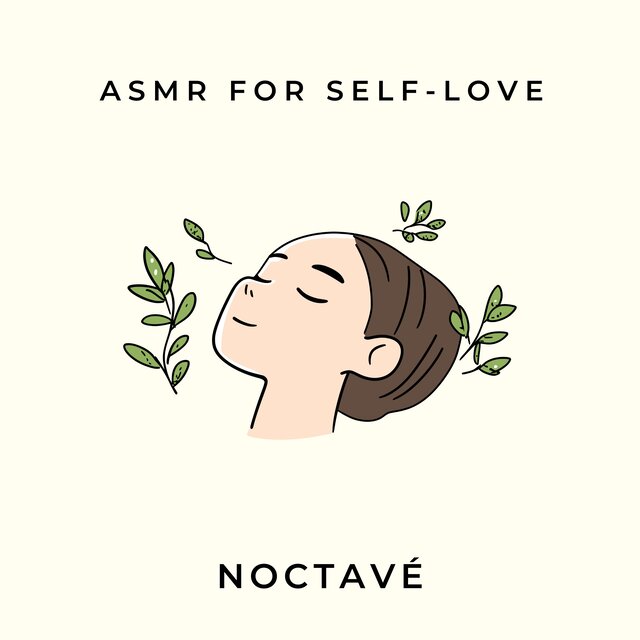 ASMR for Self Love