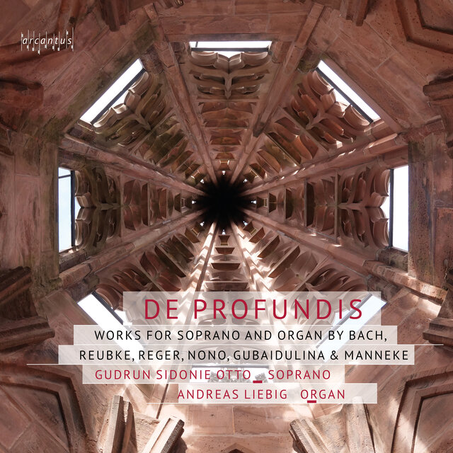 De profundis: Works for Soprano & Organ