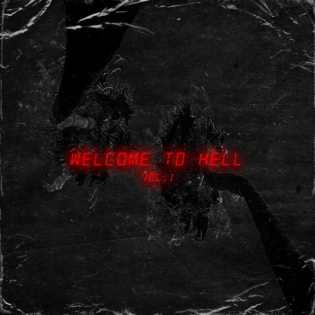 Welcome To Hell, Vol. 1