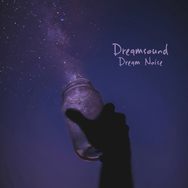 Dream Noise