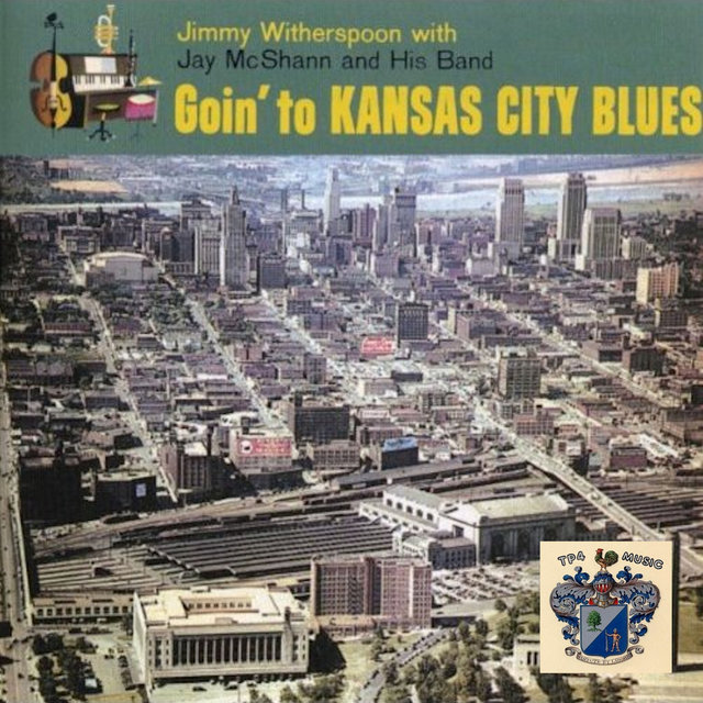 Going to Kansas City Blues