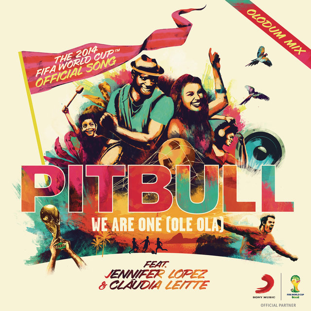 We Are One (Ole Ola) [The Official 2014 FIFA World Cup Song] (feat. Jennifer Lopez & Claudia Leitte) (Olodum Mix)