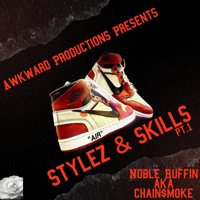 Stylez & Skills, Pt. 1