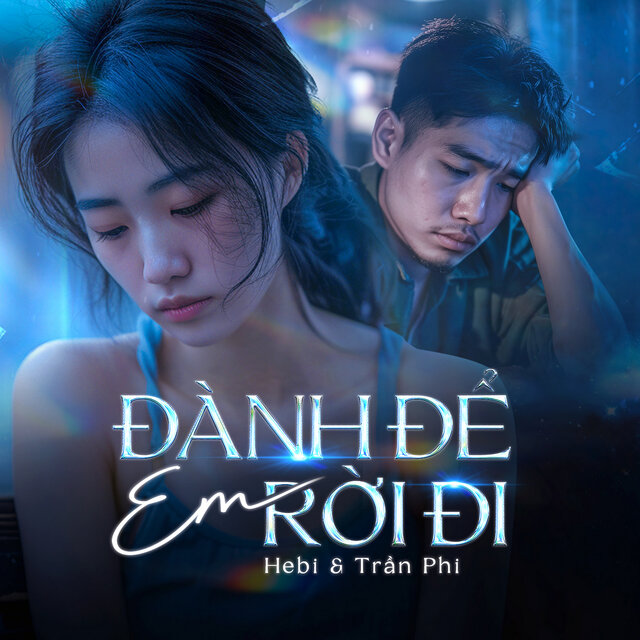 Đành Để Em Rời Đi