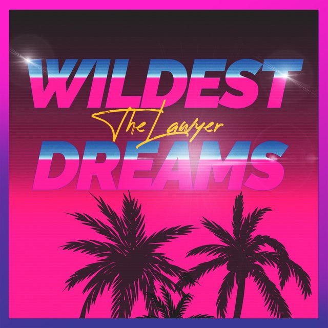 Wildest Dreams