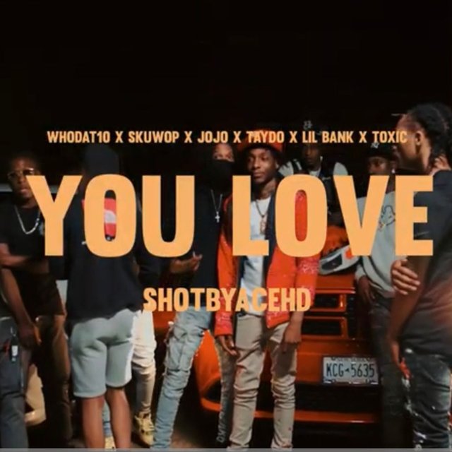 Do You Love Me (feat. Ctf Skuwop, 431 Jojo, Taydo, Lil Bank & Toxic ( 2foe)