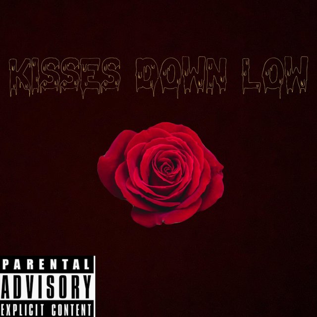 Kisses Down Low
