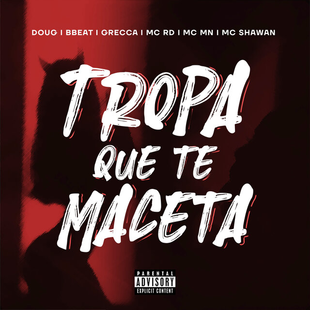 Tropa Que Te Maceta