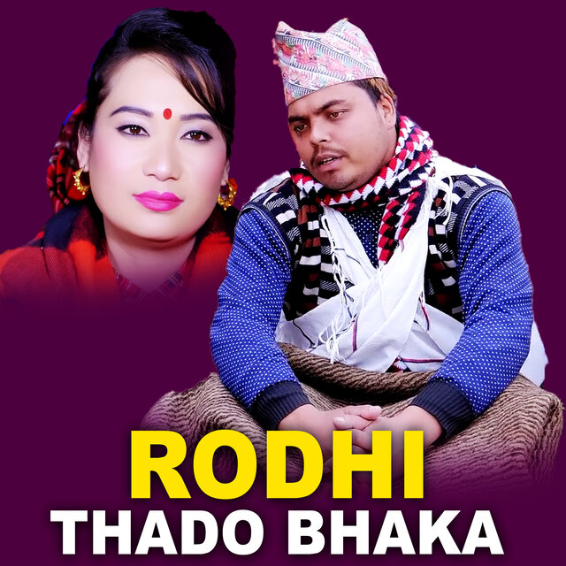 Rodhi Thado Bhaka