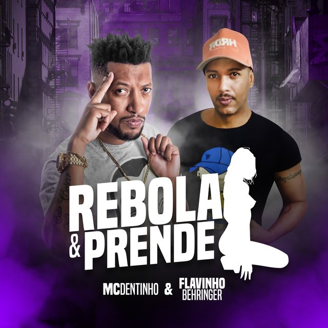 Rebola e Prende