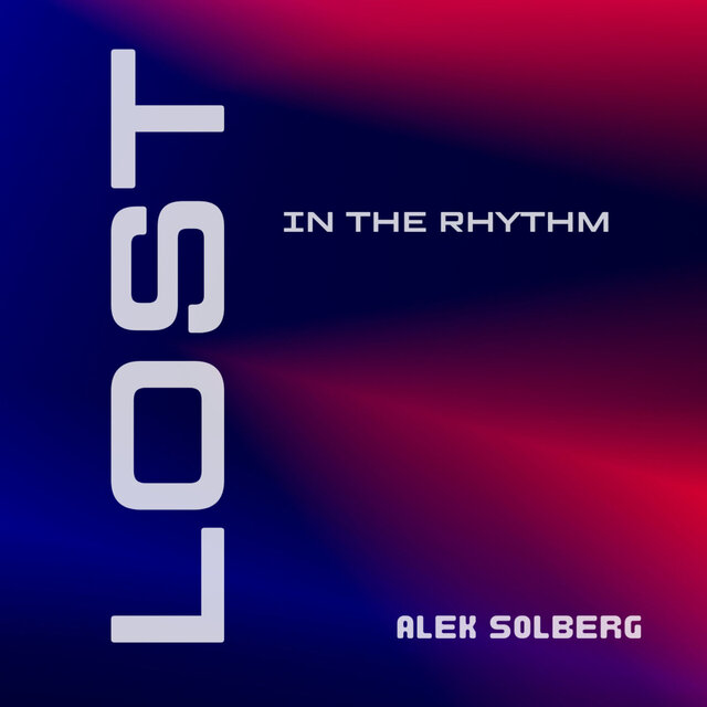 Lost in the Rhythm