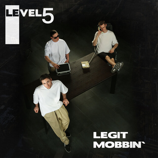 Legit Mobbin`