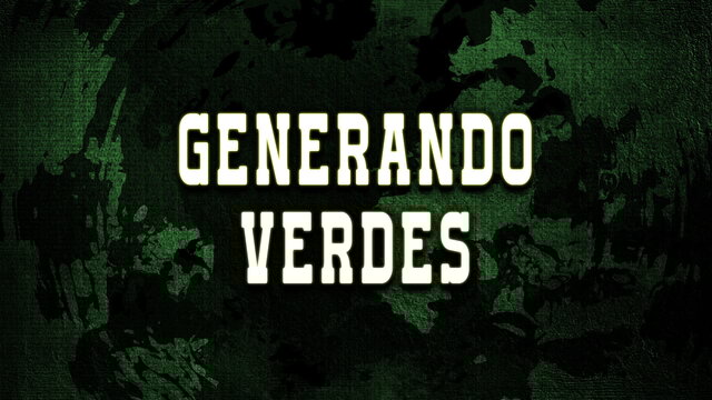 Generando Verdes