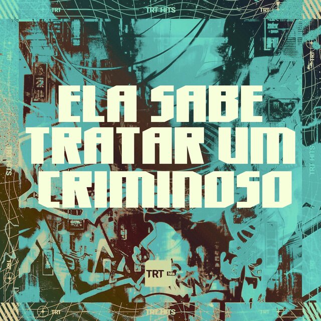 ELA SABE TRATAR UM CRIMINOSO