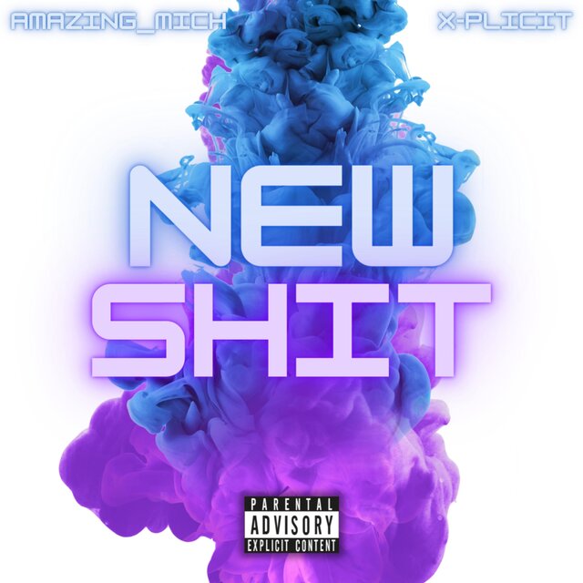 NEW SHIT