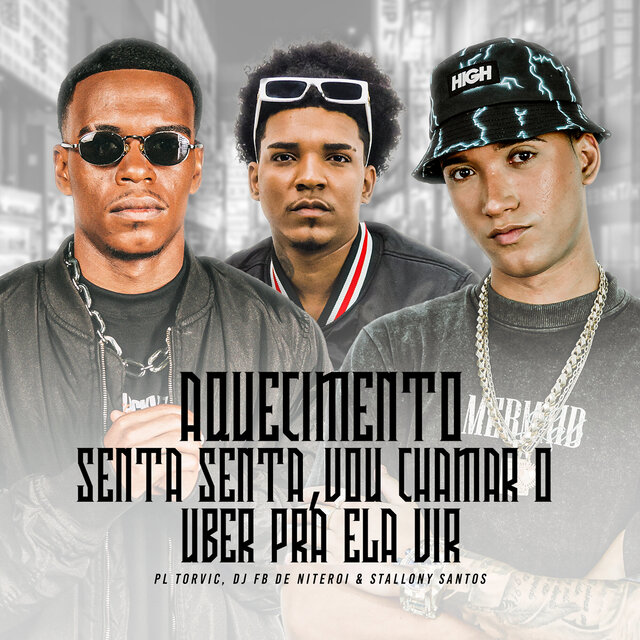 Aquecimento Senta Senta, Vou Chamar o Uber pra Ela Vir